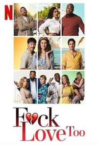 F*ck Love Too - Poster
