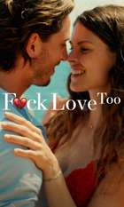 F*ck Love Too