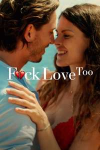 F*ck Love Too - Poster