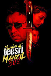 Murder At Teesri Manzil 302