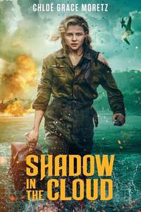 Shadow in the Cloud - Poster
