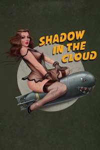 Shadow in the Cloud - Poster