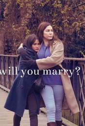 Will You Marry?