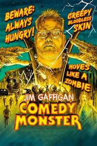 Jim Gaffigan: Comedy Monster - Posters