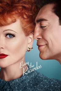 Being the Ricardos - Poster