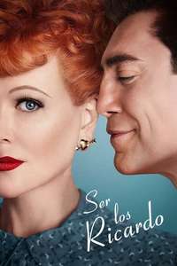 Being the Ricardos - Poster