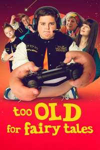 Too Old for Fairy Tales - Poster