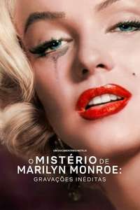 The Mystery of Marilyn Monroe: The Unheard Tapes - Poster