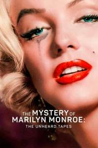 The Mystery of Marilyn Monroe: The Unheard Tapes - Poster