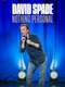 David Spade: Nothing Personal