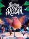 Robin Robin