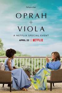 Oprah + Viola: A Netflix Special Event - Poster