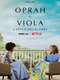 Oprah + Viola: A Netflix Special Event