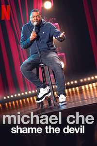 Michael Che: Shame the Devil - Poster