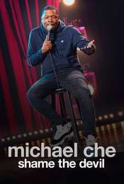 Michael Che: Shame the Devil