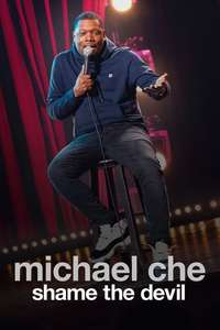 Michael Che: Shame the Devil - Poster