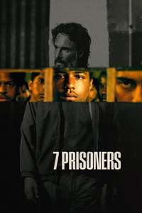 7 Prisoners - Poster