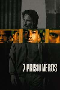 7 Prisoners - Poster