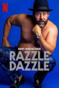 Bert Kreischer: Razzle Dazzle - Poster