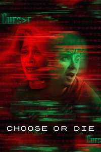 Choose or Die - Poster