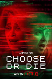 Choose or Die - Poster
