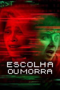 Choose or Die - Poster