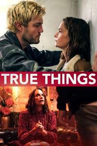 True Things - Poster