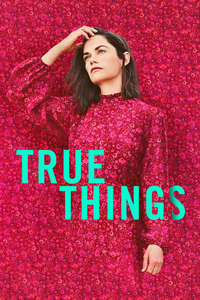 True Things - Poster