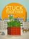 Stuck Together