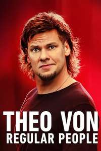 Theo Von: Regular People - Poster