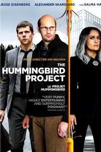 The Hummingbird Project - Poster