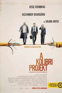 The Hummingbird Project - Poster
