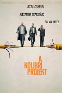 The Hummingbird Project - Poster