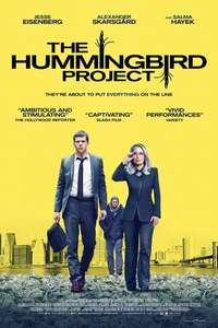 The Hummingbird Project - Poster