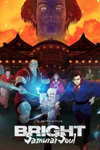 Bright: Samurai Soul - Posters
