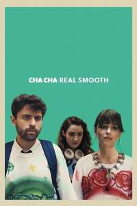 Cha Cha Real Smooth - Poster