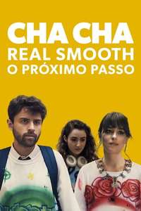Cha Cha Real Smooth - Poster
