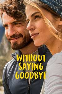 Without Saying Goodbye - Poster