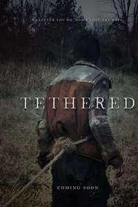 Tethered - Poster
