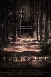 Tethered - Poster
