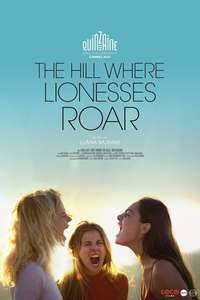 The Hill Where Lionesses Roar - Poster