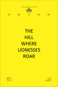 The Hill Where Lionesses Roar - Poster