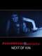 Paranormal Activity: Next of Kin