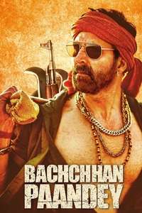 Bachchan Pandey - Poster