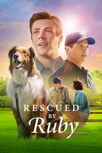 Rescued by Ruby - Poster