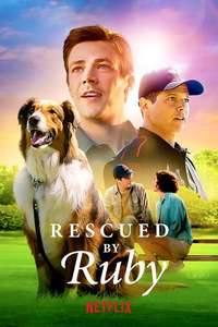 Rescued by Ruby - Poster