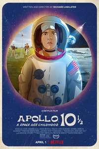 Apollo 10½:  A Space Age Childhood - Poster