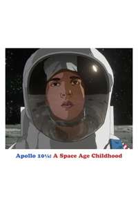 Apollo 10½:  A Space Age Childhood - Poster