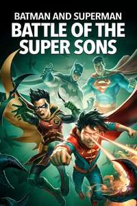 Batman and Superman: Battle of the Super Sons - Poster