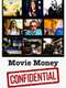 Movie Money CONFIDENTIAL
